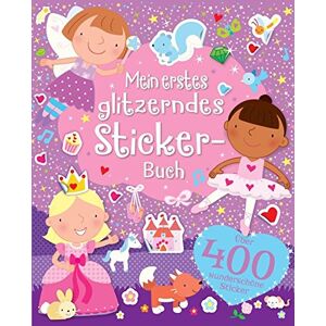 IGLOO, BOOKS GmbH - GEBRAUCHT Mein erstes glitzerndes Stickerbuch