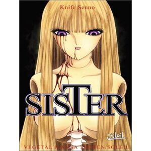 S. Knife - GEBRAUCHT Sister, tome 1