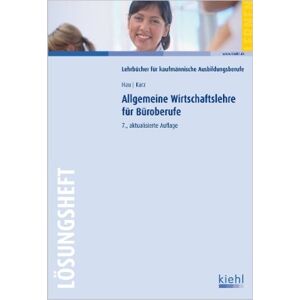 Werner Hau - GEBRAUCHT Allgemeine Wirtschaftslehre für Büroberufe - Lösungsheft