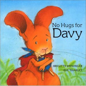 Brigitte Weninger - GEBRAUCHT No Hugs for Davy (Davy Board Books)