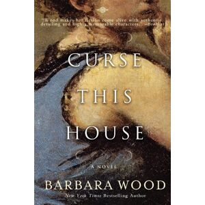 Barbara Wood - GEBRAUCHT Curse This House