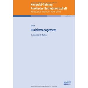 Klaus Olfert - GEBRAUCHT Kompakt-Training Projektmanagement