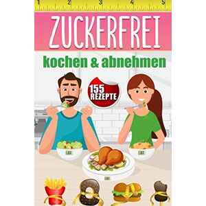 Magische Pfanne - GEBRAUCHT Zuckerfrei kochen & abnehmen: 155 Kochrezepte für Anfänger & Fortgeschrittene, Singles und Familien Körperliches & mentales Wohlbefinden steigern mit leckeren Low-Carb Speisen Mit Nährwertangaben