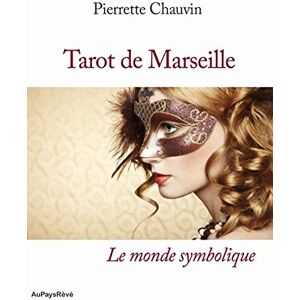 Pierrette Chauvin - GEBRAUCHT Tarot de Marseille - Le monde symbolique