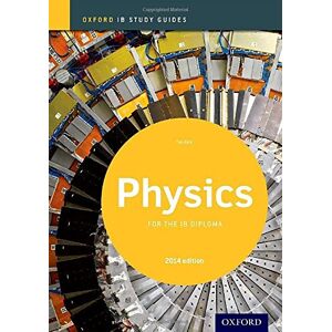 Tim Kirk - GEBRAUCHT IB PHYSICS SG 2014 /E REV/E (Ib Diploma Program)