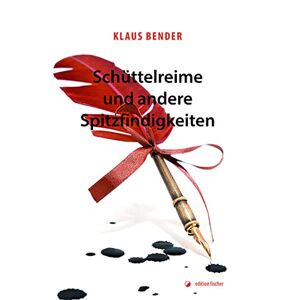 Klaus Bender - GEBRAUCHT Schüttelreime und andere Spitzfindigkeiten: 3. Auflage