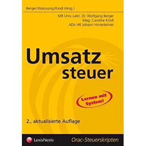 Wolfgang Berger - GEBRAUCHT Steuerrecht - Umsatzsteuer (Orac Steuerskripten)