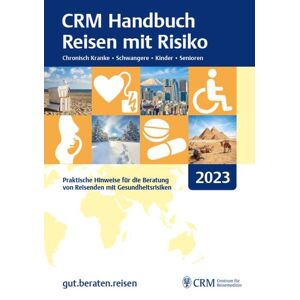 Tomas Jelinek - GEBRAUCHT CRM Handbuch Reisen mit Risiko