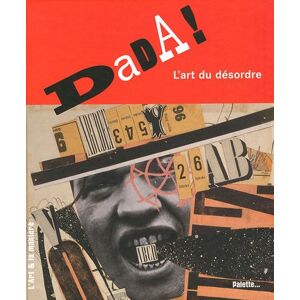 Nicolas Martin - GEBRAUCHT Dada ! : L'art du désordre