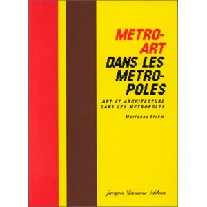 Marianne Ström - GEBRAUCHT Métro-art dans les métro-poles