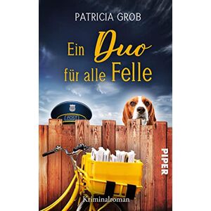 Patricia Grob - GEBRAUCHT Ein Duo für alle Felle: Roman Humorvolle Cozy Crime aus der Schweiz