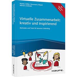 Marcus Reinke - GEBRAUCHT Virtuelle Zusammenarbeit: kreativ und inspirierend: Methoden und Tools für besseres Co-Working (Haufe Fachbuch)