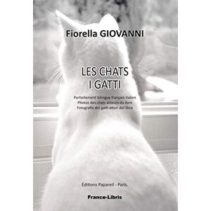 Fiorella Giovanni - GEBRAUCHT Les chats I Gatti