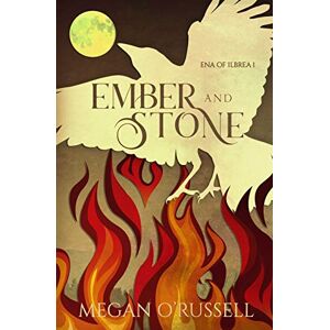 Megan O& 039;Russell - GEBRAUCHT Ember and Stone (Ena of Ilbrea, Band 1)