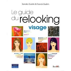 Sandra Guérin - GEBRAUCHT Le guide du relooking visage