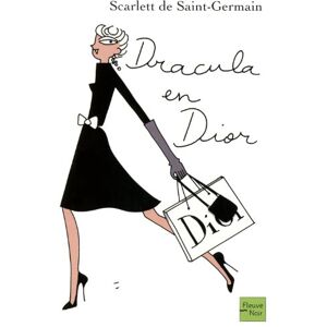 Saint-Germain, Scarlett de - GEBRAUCHT Dracula en Dior