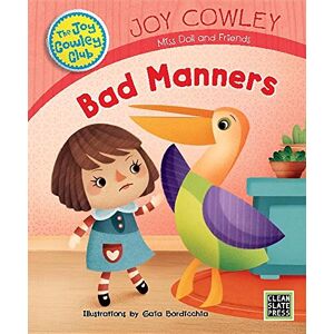 Joy Cowley - GEBRAUCHT Bad Manners (Joy Cowley Club)