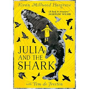 Hargrave, Kiran Millwood - GEBRAUCHT Julia and the Shark