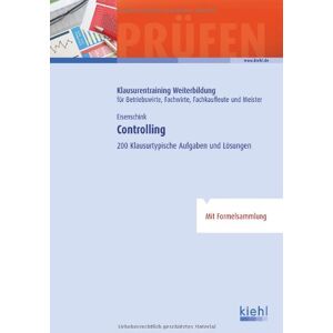 Christian Eisenschink - GEBRAUCHT Controlling: 200 klausurtypische Aufgaben und Lösungen