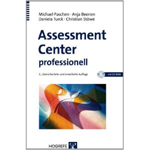 Michael Paschen - GEBRAUCHT Assessment Center professionell: Worauf es ankommt und wie Sie vorgehen