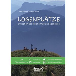 Peter Lechner - GEBRAUCHT Logenplätze zwischen Bad Reichenhall und Kochelsee
