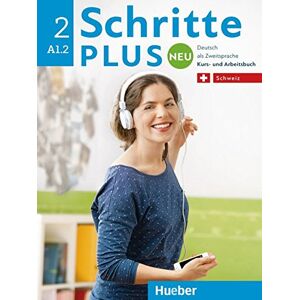 Daniela Niebisch - GEBRAUCHT Schritte plus Neu 2 – Schweiz: Deutsch als Zweitsprache / Kursbuch + Arbeitsbuch mit Audio-CD zum Arbeitsbuch