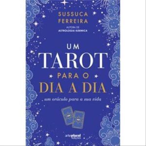 Sussuca Ferreira - GEBRAUCHT Um Tarot para o Dia a Dia