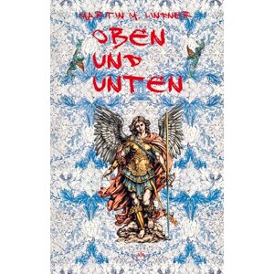 Lindner, Martin M. - GEBRAUCHT Oben und Unten