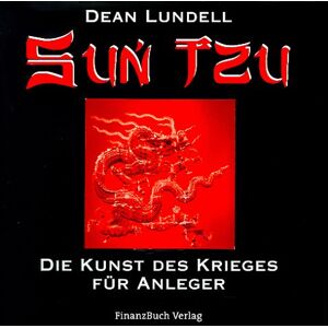 Dean Lundell - GEBRAUCHT Sun Tzu. Die Kunst des Krieges für Anleger