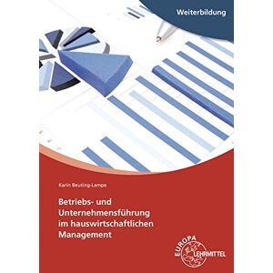 Karin Beuting-Lampe - GEBRAUCHT Betriebs- und Unternehmensführung Gesamtausgabe