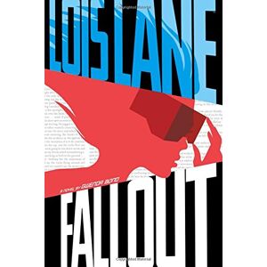 Gwenda Bond - GEBRAUCHT Fallout (Lois Lane, Band 1)
