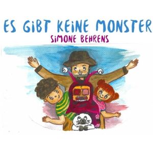 GEBRAUCHT Es gibt keine Monster: Eine Geschichte gegen die Angst