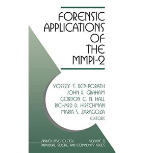 Kent State University - Forensic Applications of the MMPI-2 (Applied Psychology : Individual, Social, and Community Issues, Vol 2, Band 2)