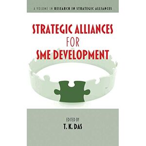 Das, T. K. - Strategic Alliances for SME Development (HC) (Research in Strategic Alliances)