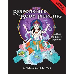 Michaela Grey - Responsible Body Piercing