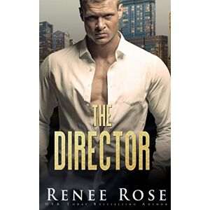 Renee Rose - The Director