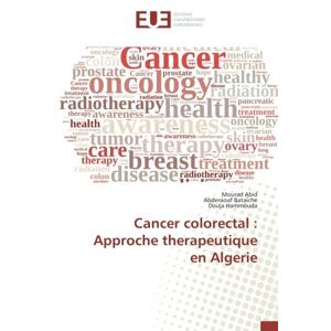 Mourad Abid - Cancer colorectal : Approche therapeutique en Algerie