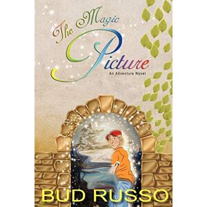 Bud Russo - The Magic Picture