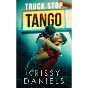 Krissy Daniels - Truck Stop Tango