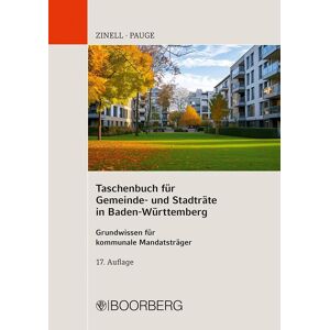 Taschenbuch für Gemeinde- und Stadträte in Baden-Württemberg: Grundwissen für kommunale Mandatsträger
