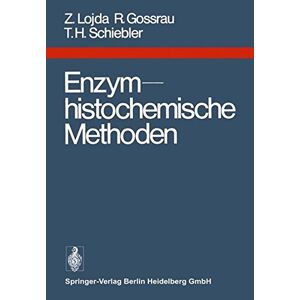 Z. Lojda - Enzymhistochemische Methoden (German Edition)