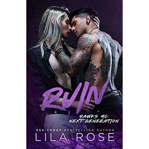 Lila Rose - Ruin