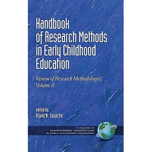 Saracho, Olivia N. - Handbook of Research Methods in Early Childhood Education: Review of Research Methodologies, Volume II (Hc) (Contemporary Perspective in Early Childhood Education, Band 2)