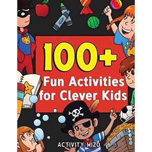 Activity Wizo - 100+ Fun Activities for Clever Kids: Coloring, Mazes, Puzzles, Crafts, Dot to Dot, and More for Ages 4-8