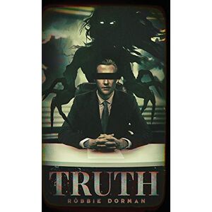 Robbie Dorman - Truth