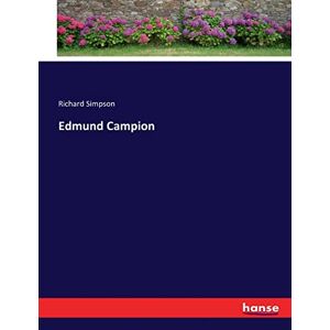 Simpson, Richard Simpson - Edmund Campion