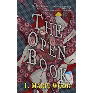 Wood, L. Marie - The Open Book