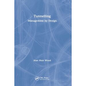 Tunnelling: Management by Design