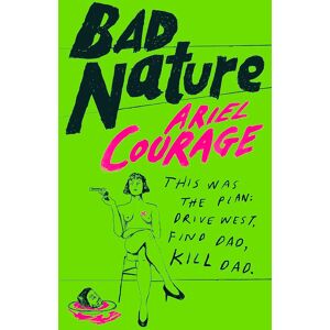 Bad Nature