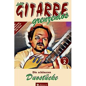 Lobito GITARRE grenzenlos - Die schönsten Duostücke: für zwei Gitarren von Lobito, Sammelband 2